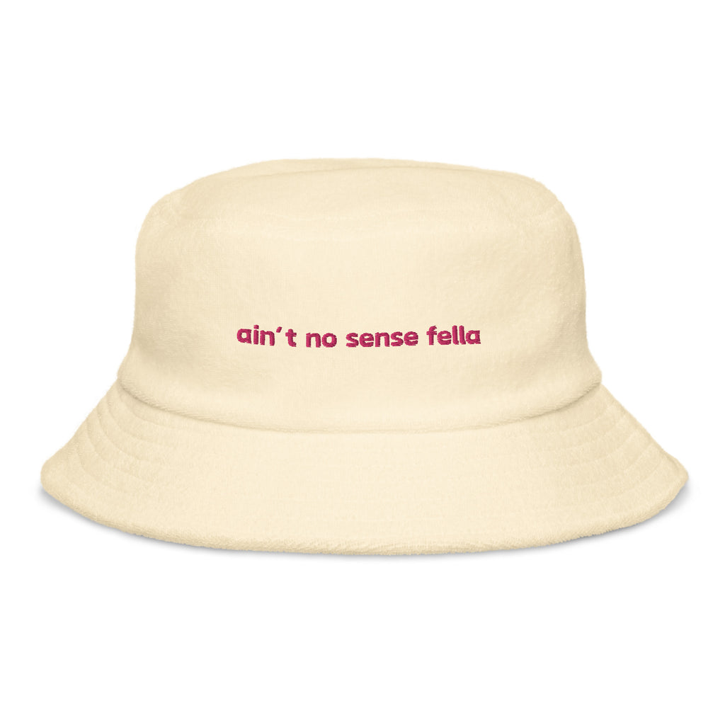 "ain't no sense fella" - terry cloth bucket hat in yellow